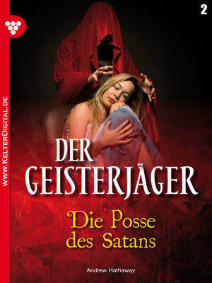 cover image of Der Geisterjäger 2 – Gruselroman